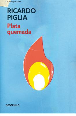 Plata Quemada / Burned Silver