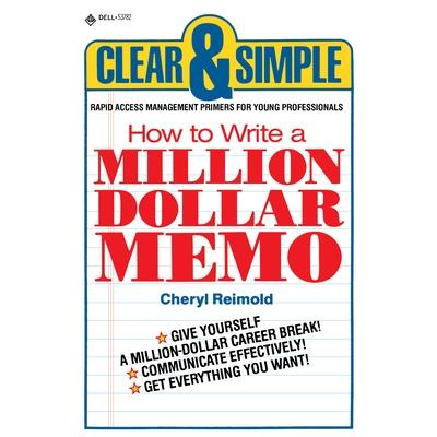 How to Write a Million Dollar Memo