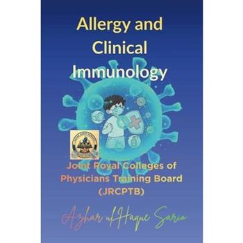 Allergy and Clinical Immunology