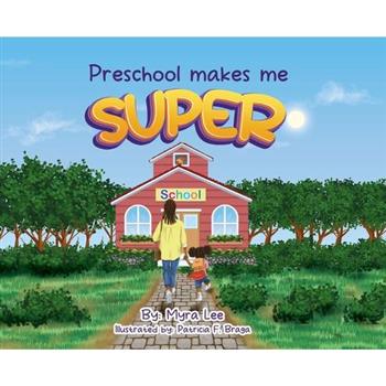 Preschool Makes Me Super