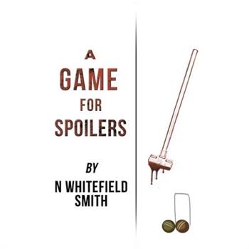 A Game for Spoilers