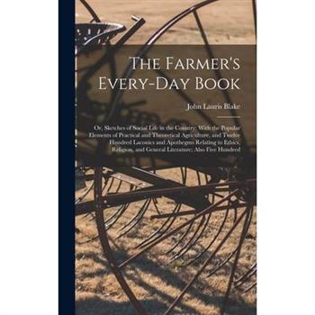 The Farmer’s Every-Day Book