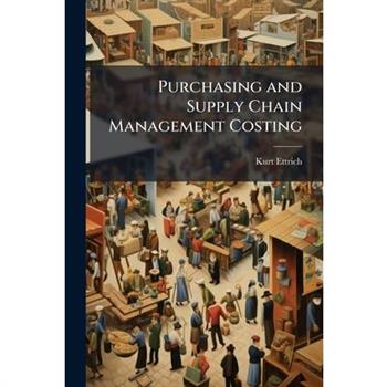 Purchasing and Supply Chain Management Costing