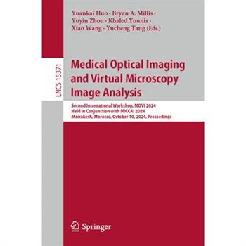 Medical Optical Imaging and Virtual Microscopy Image Analysis