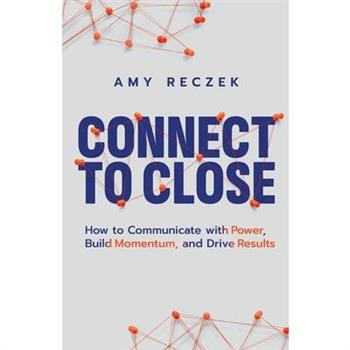 Connect to Close