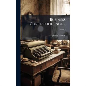 Business Correspondence ...