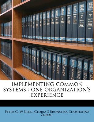 Implementing Common Systems