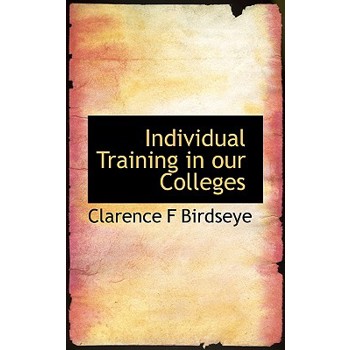 Individual Training in Our Colleges