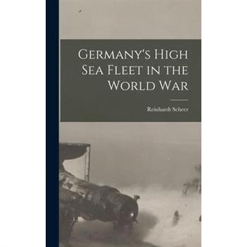 Germany's High sea Fleet in the World War