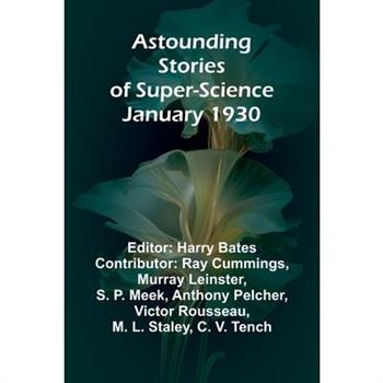 Astounding Stories of Super-Science January 1930