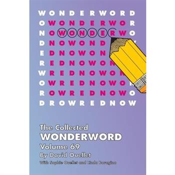 Collected Wonderword Volume 69