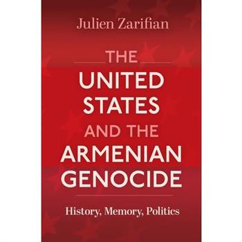 The United States and the Armenian Genocide