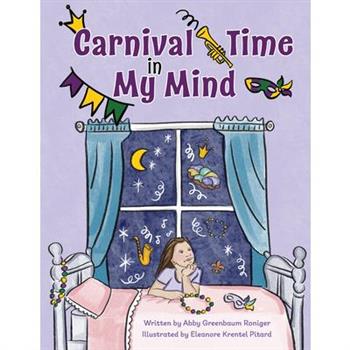 Carnival Time in My Mind