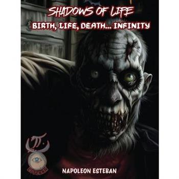 Shadows of Life