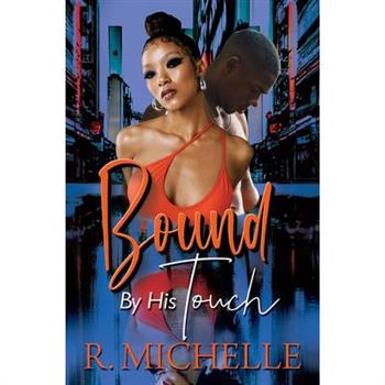Bound by His Touch
