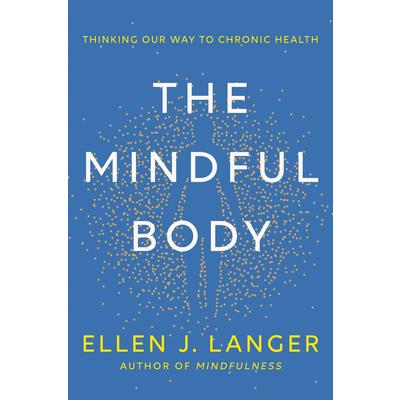 The Mindful Body