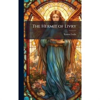 The Hermit of Livry