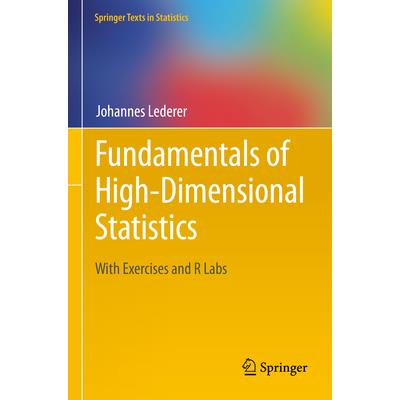 Fundamentals of High-Dimensional Statistics
