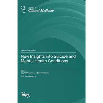 New Insights into Suicide and Mental Health Conditions