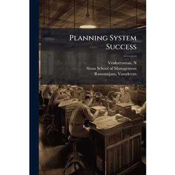 Planning System Success