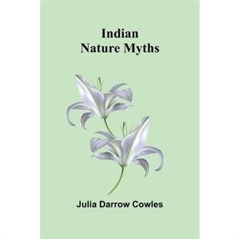 Indian Nature Myths