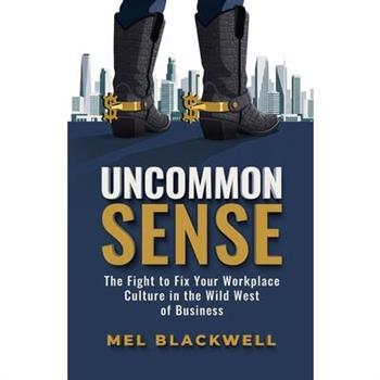 Uncommon Sense