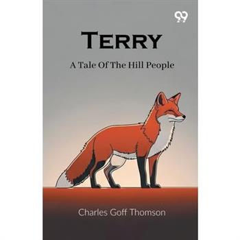 Terry A Tale Of The Hill People