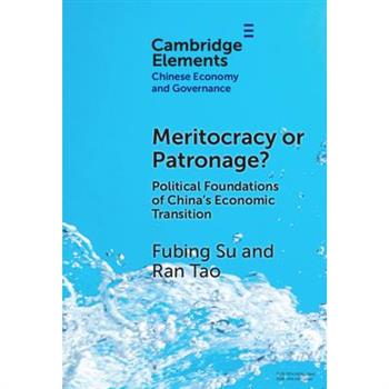Meritocracy or Patronage?