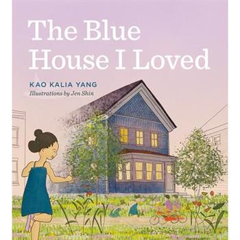 The Blue House I Loved