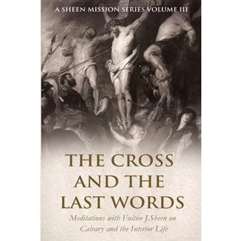 The Cross and the Last Words