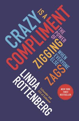 Crazy Is a Compliment