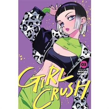 Girl Crush, Vol. 3
