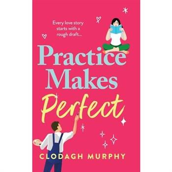 Practice Makes Perfect