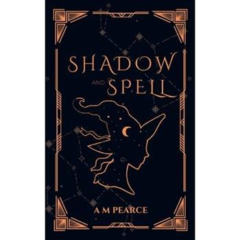 Shadow and Spell
