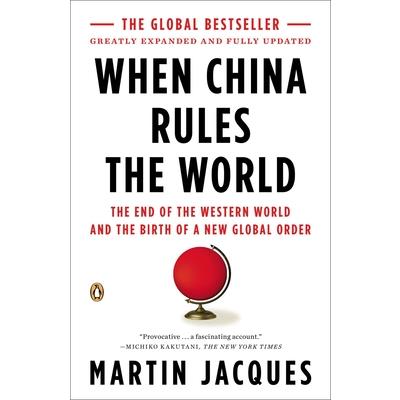 When China Rules the World 當中國統治世界