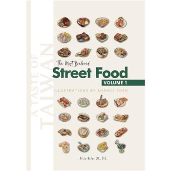 Taste of Taiwan: The Most Beloved Street Food- Volume 1