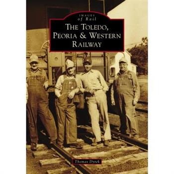 The Toledo, Peoria & Western Railway
