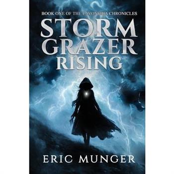 Storm Grazer Rising