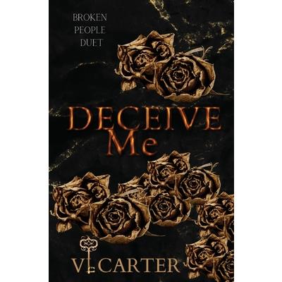 Deceive Me