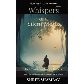 Whispers of a Silent Monk