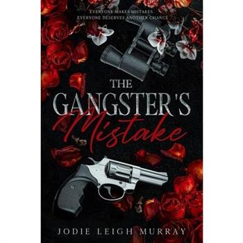 The Gangster’s Mistake