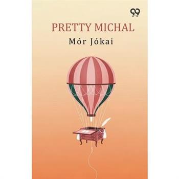Pretty Michal