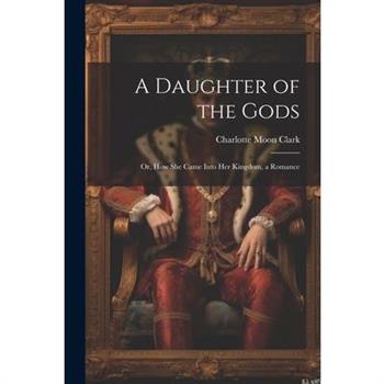A Daughter of the Gods