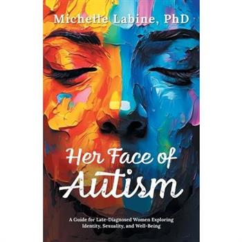 Her Face of Autism