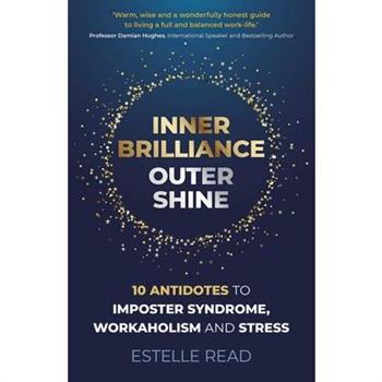 Inner Brilliance, Outer Shine