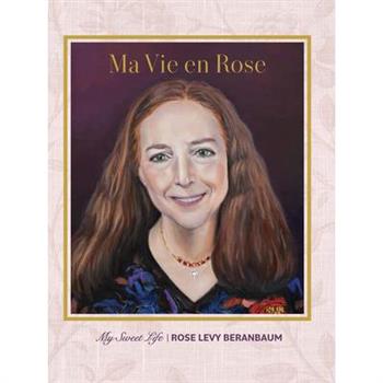Ma Vie En Rose