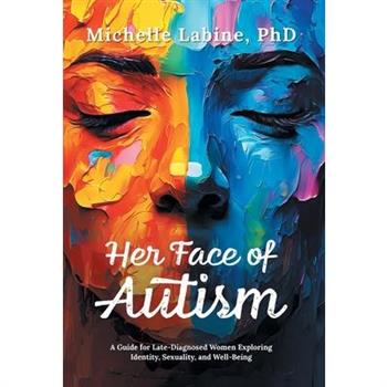 Her Face of Autism