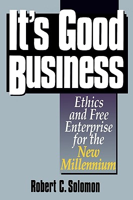 It’s Good Business