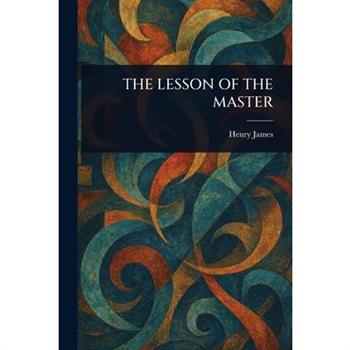 The Lesson of the Master
