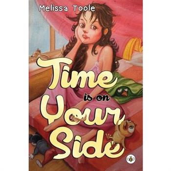 Time is on Your Side